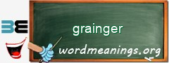 WordMeaning blackboard for grainger